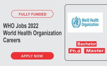 WHO Jobs 2022 | World Health Organization Careers