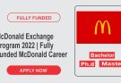McDonald Exchange Program 2022 | Fully Funded McDonald Career