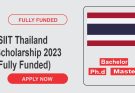 SIIT Thailand Scholarship 2023 (Fully Funded)