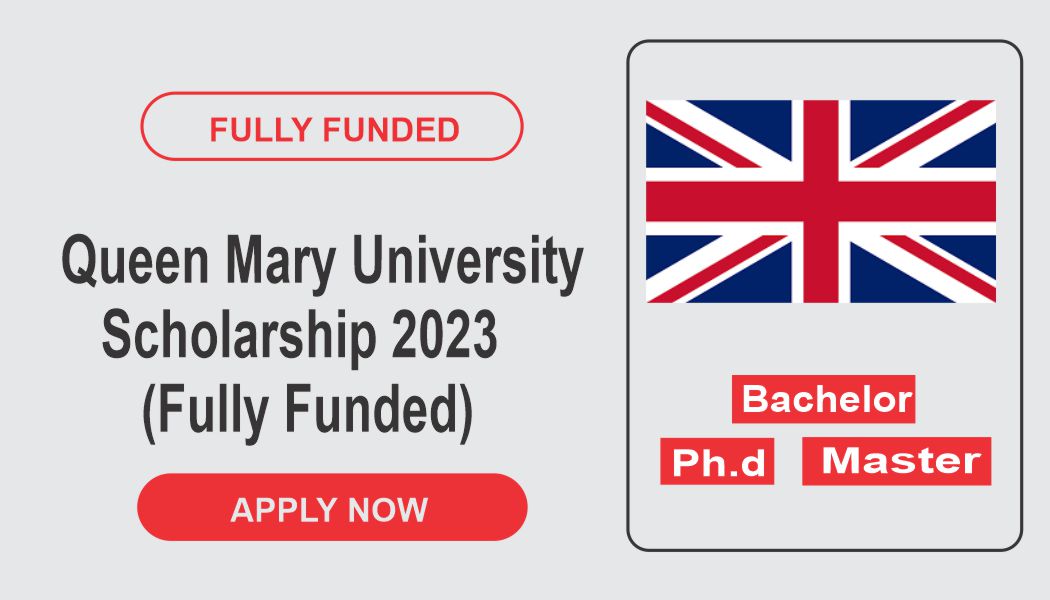 2023: The Year Of The Full Scholarship Funded By Queen Mary University ...