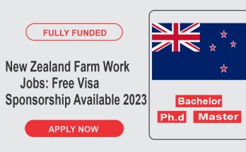 New Zealand Farm Work Jobs: Free Visa Sponsorship Available in 2023
