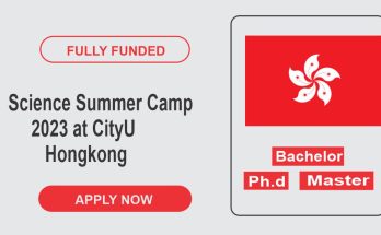 Science Summer Camp 2023 at CityU Hongkong (Fully Funded)