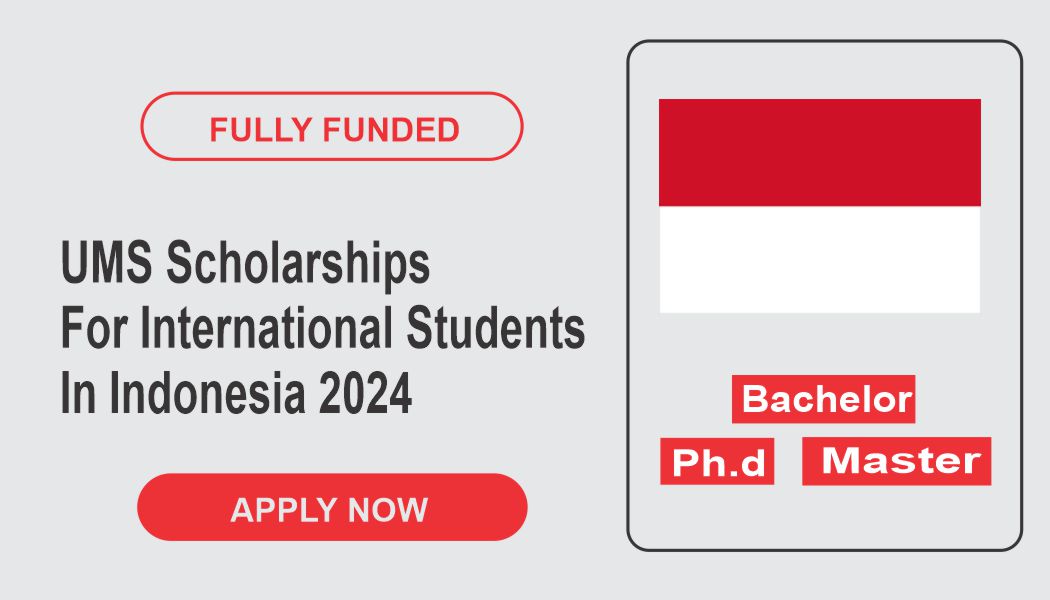 UMS Scholarships For International Students In Indonesia 2024 | Totally ...