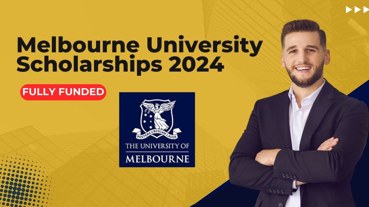 University Of Melbourne Scholarship 2024 For International Student ...