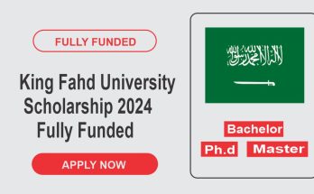 King Fahd University Scholarship